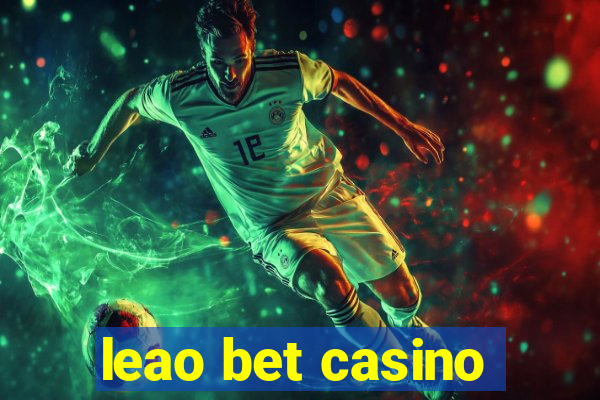 leao bet casino